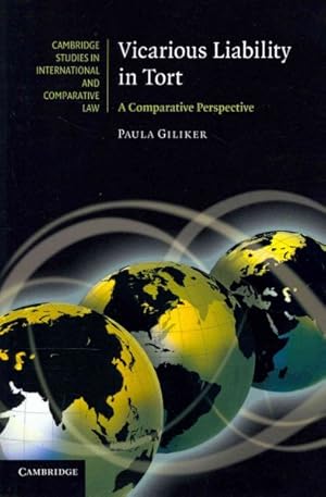 Image du vendeur pour Vicarious Liability in Tort : A Comparative Perspective mis en vente par GreatBookPrices