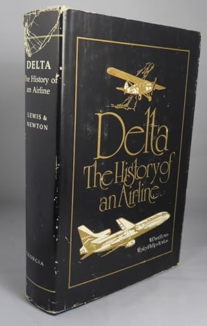 Bild des Verkufers fr Delta: the History of an Airline. zum Verkauf von Horsham Rare Books