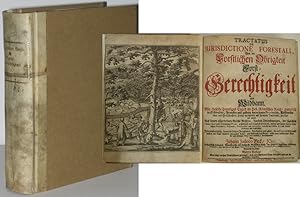 Tractatus de Jurisdictione Forestali. Von der Forstlichen Obrigkeit, Forst-Gerechtigkeit und Wild...