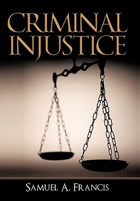 Seller image for Criminal Injustice (Paperback or Softback) for sale by BargainBookStores
