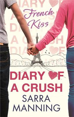 Seller image for Diary of a Crush 1: French Kiss (Paperback or Softback) for sale by BargainBookStores