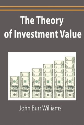 Imagen del vendedor de The Theory of Investment Value (Paperback or Softback) a la venta por BargainBookStores