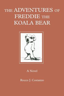 Image du vendeur pour The Adventures of Freddie the Koala Bear (Paperback or Softback) mis en vente par BargainBookStores