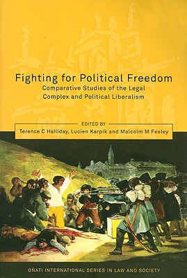 Seller image for Fighting for Political Freedom: Comparative Studies of the Legal Complex and Political Liberalism (Paperback or Softback) for sale by BargainBookStores