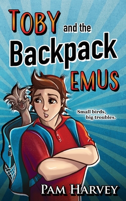 Seller image for Toby and the Backpack Emus (Paperback or Softback) for sale by BargainBookStores