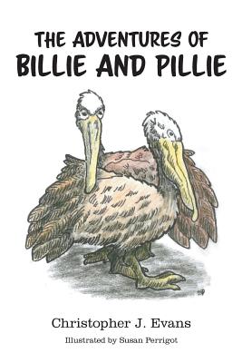 Seller image for The Adventures of Billie and Pillie (Paperback or Softback) for sale by BargainBookStores