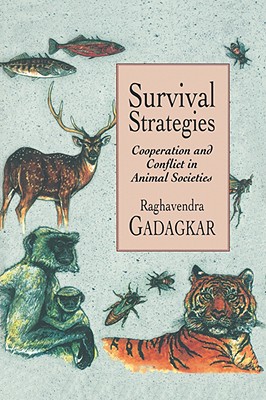 Imagen del vendedor de Survival Strategies: Cooperation and Conflict in Animal Societies (Paperback or Softback) a la venta por BargainBookStores