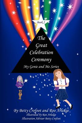 Image du vendeur pour The Great Celebration Ceremony - My Genie and Me Series Book 2 (Paperback or Softback) mis en vente par BargainBookStores