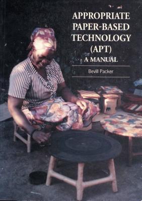 Seller image for Appropriate Paper-Based Technology (Apt): A Manual (Paperback or Softback) for sale by BargainBookStores