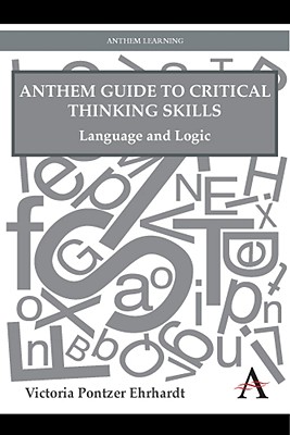 Imagen del vendedor de Anthem Critical Thinking and Writing Skills: An Introductory Guide (Paperback or Softback) a la venta por BargainBookStores