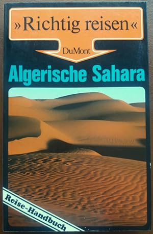 Image du vendeur pour Algerische Sahara. Reise-Handbuch.' mis en vente par buch-radel