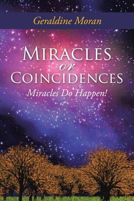 Bild des Verkufers fr Miracles or Coincidences: Miracles Do Happen! (Paperback or Softback) zum Verkauf von BargainBookStores