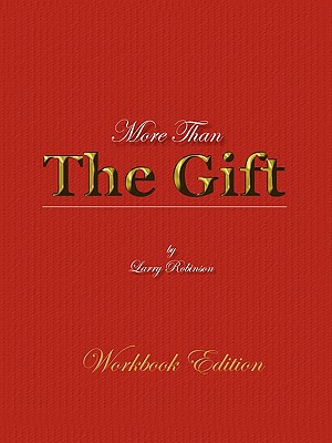 Immagine del venditore per More Than the Gift: A Love Relationship (Paperback or Softback) venduto da BargainBookStores
