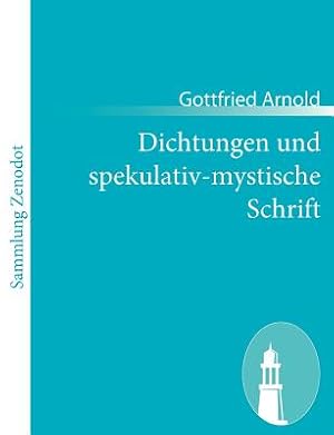 Seller image for Dichtungen und spekulativ-mystische Schrift (Paperback or Softback) for sale by BargainBookStores