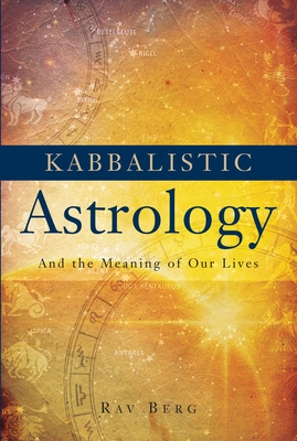 Seller image for Kabbalistic Astrology: And the Meaning of Our Lives (Paperback or Softback) for sale by BargainBookStores