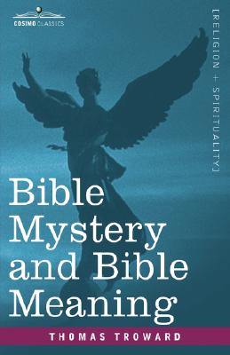 Bild des Verkufers fr Bible Mystery and Bible Meaning (Hardback or Cased Book) zum Verkauf von BargainBookStores