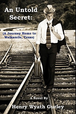 Seller image for An Untold Secret: A Journey Home To Walkamile, Texas (Paperback or Softback) for sale by BargainBookStores