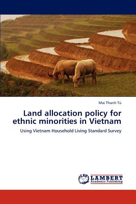 Image du vendeur pour Land Allocation Policy for Ethnic Minorities in Vietnam (Paperback or Softback) mis en vente par BargainBookStores