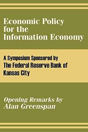 Image du vendeur pour Economic Policy for the Information Economy mis en vente par WeBuyBooks