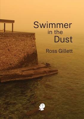 Seller image for Swimmer in the Dust (Paperback or Softback) for sale by BargainBookStores