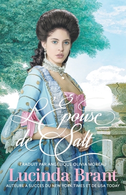 Bild des Verkufers fr L'�pouse de Salt: Une Romance Historique Georgienne (Paperback or Softback) zum Verkauf von BargainBookStores