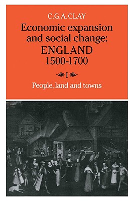 Seller image for Economic Expansion and Social Change: Volume 1: England 1500-1700 (Paperback or Softback) for sale by BargainBookStores