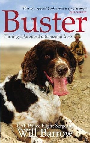 Seller image for Buster: The dog who saved a thousand lives for sale by WeBuyBooks