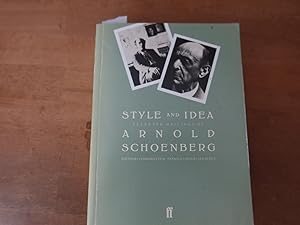 Image du vendeur pour Style and Idea: Selected Writings of Arnold Schoenberg. mis en vente par Bockumer Antiquariat Gossens Heldens GbR