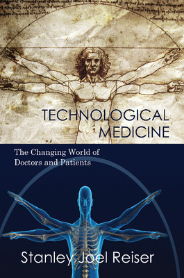 Image du vendeur pour Technological Medicine: The Changing World of Doctors and Patients (Paperback or Softback) mis en vente par BargainBookStores