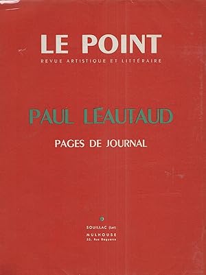 LE POINT. Revue artistique et littéraire. Paul Léautaud : Pages de Journal.