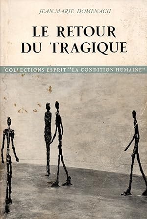 Seller image for Le retour du tragique.Essai. for sale by JP Livres