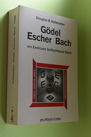 Gödel, Escher, Bach : ein endloses geflochtenes Band. [Aus dem Amerikan. von Philipp Wolff-Windeg...