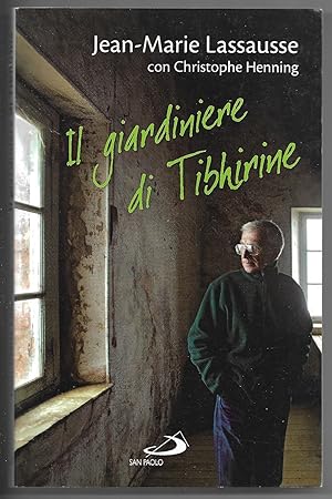 Bild des Verkufers fr Il giardiniere di Tibhirine zum Verkauf von Sergio Trippini
