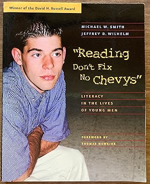 Reading Don't Fix No Chevys: Literacy in the Lives of Young Men