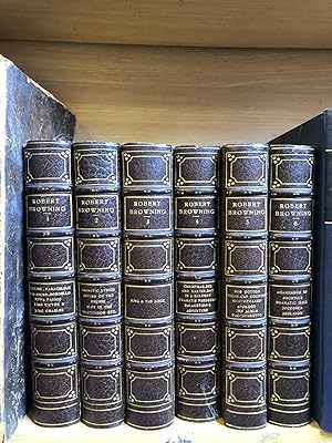 THE POETIC AND DRAMATIC WORKS OF ROBERT BROWNING [6 VOLUMES]