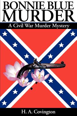 Bild des Verkufers fr Bonnie Blue Murder: A Civil War Murder Mystery (Paperback or Softback) zum Verkauf von BargainBookStores