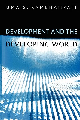 Bild des Verkufers fr Development and the Developing World: An Introduction (Paperback or Softback) zum Verkauf von BargainBookStores