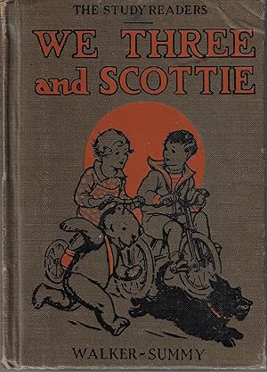 Imagen del vendedor de We Three and Scottie (The Study Readers Book 1) a la venta por Firefly Bookstore