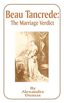 Bild des Verkufers fr Beau Tancrede: The Marriage Verdict (Paperback or Softback) zum Verkauf von BargainBookStores