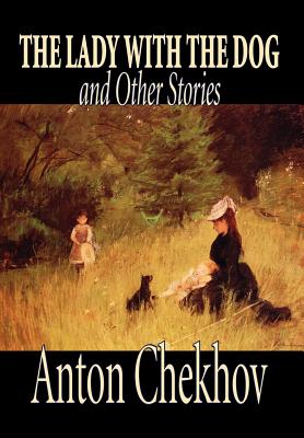 Immagine del venditore per The Lady with the Dog and Other Stories by Anton Chekhov, Fiction, Classics, Literary, Short Stories (Hardback or Cased Book) venduto da BargainBookStores