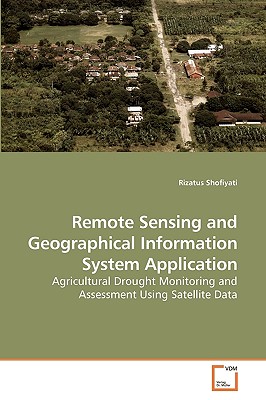 Seller image for Remote Sensing and Geographical Information System Application (Paperback or Softback) for sale by BargainBookStores