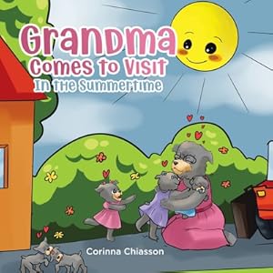 Seller image for Grandma Comes to Visit: In the Summertime (Paperback or Softback) for sale by BargainBookStores