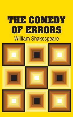 Bild des Verkufers fr The Comedy of Errors (Hardback or Cased Book) zum Verkauf von BargainBookStores
