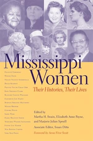 Imagen del vendedor de Mississippi Women : Their Histories, Their Lives a la venta por GreatBookPrices