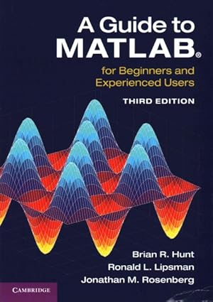 Immagine del venditore per Guide to MATLAB : For Beginners and Experienced Users venduto da GreatBookPrices