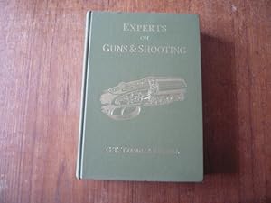 Image du vendeur pour Experts on Guns and Shooting mis en vente par Peter Rhodes