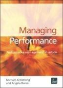 Imagen del vendedor de Managing Performance: Performance Management in Action (Developing Practice) a la venta por WeBuyBooks