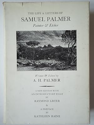 Seller image for THE LIFE AND LETTERS OF SAMUEL PALMER. Painter and Etcher for sale by GfB, the Colchester Bookshop