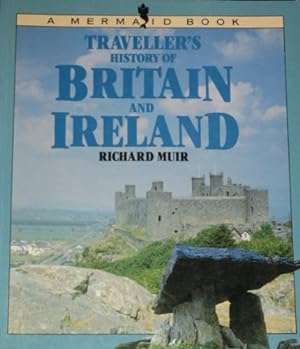 Seller image for Traveller's History of Britain And Ireland (Mermaid Books) for sale by WeBuyBooks