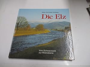 Imagen del vendedor de Die Elz. Vom Schwarzwald zur Rheinebene. a la venta por Ottmar Mller